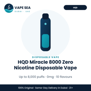 HQD Miracle 8000 Zero Nicotine Disposable Vape – Vape Sea Dubai