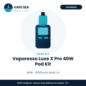 Vaporesso Luxe X Pro 40W Pod Kit – Vape Sea Dubai