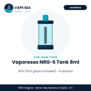 Vaporesso NRG-S Tank 8ml – Vape Sea Dubai